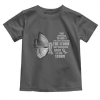 Parkinson's Awareness Toddler T Shirt She Whispered Back I Am The Storm Support Squad