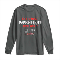 Parkinson's Awareness Long Sleeve Shirt Yes No Warrior Survivor Support