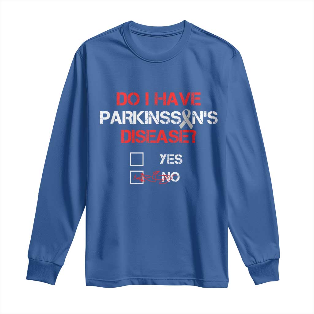 Parkinson's Awareness Long Sleeve Shirt Yes No Warrior Survivor Support