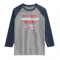 Parkinson's Awareness Raglan Shirt Yes No Warrior Survivor Support
