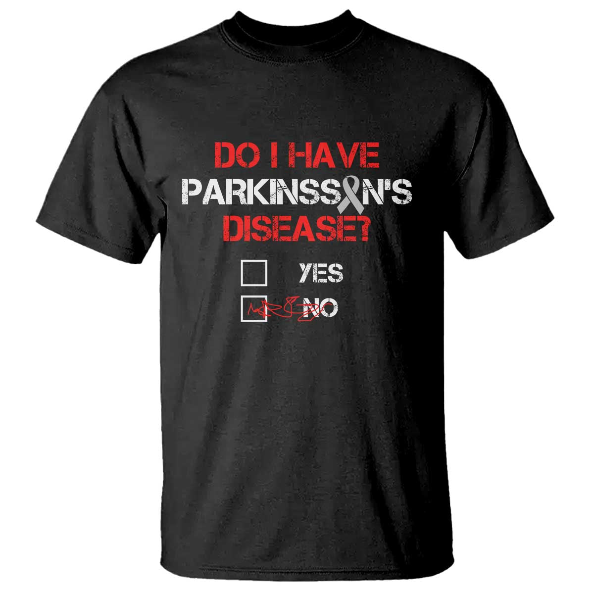Parkinson's Awareness T Shirt Yes No Warrior Survivor Support