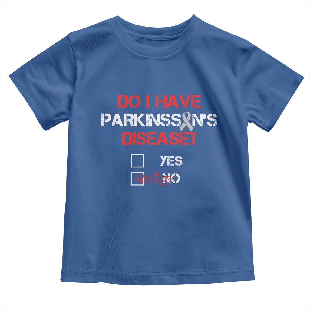 Parkinson's Awareness Toddler T Shirt Yes No Warrior Survivor Support