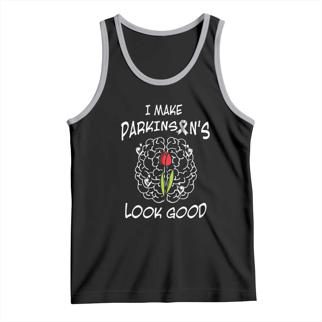 Parkinson's Warrior Tank Top I Make Parkinsons Look Good Tulip