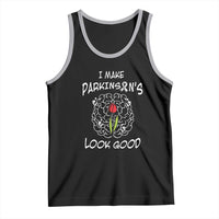 Parkinson's Warrior Tank Top I Make Parkinsons Look Good Tulip