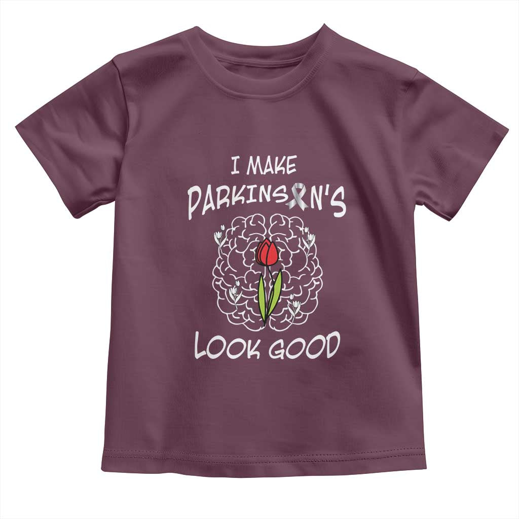 Parkinson's Warrior Toddler T Shirt I Make Parkinsons Look Good Tulip