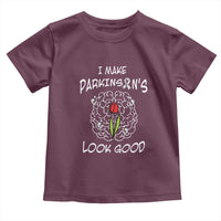 Parkinson's Warrior Toddler T Shirt I Make Parkinsons Look Good Tulip