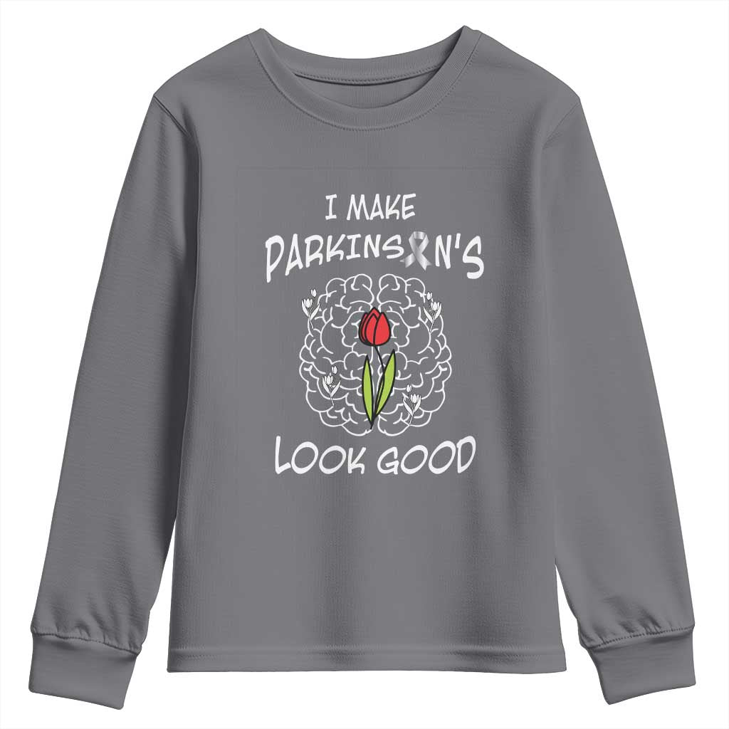 Parkinson's Warrior Youth Sweatshirt I Make Parkinsons Look Good Tulip