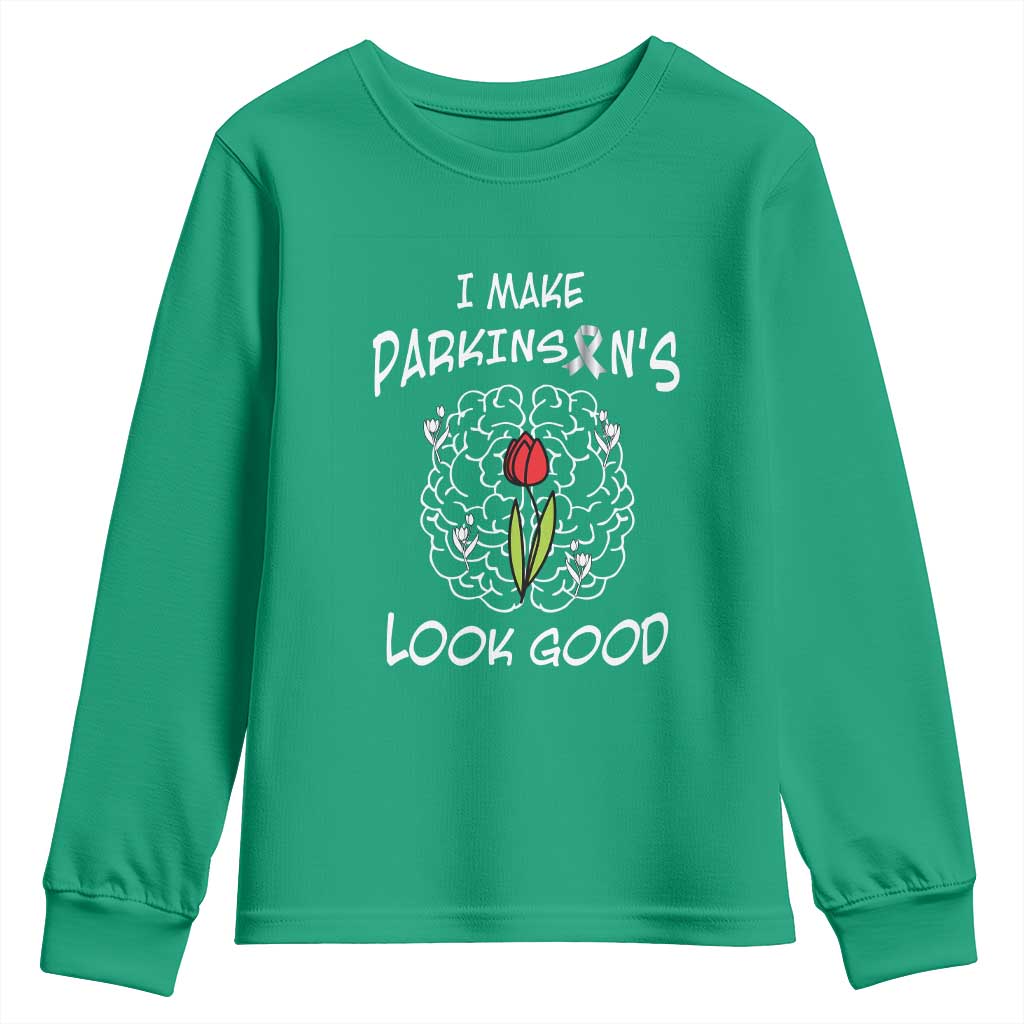 Parkinson's Warrior Youth Sweatshirt I Make Parkinsons Look Good Tulip