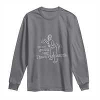 Parkinson's Warrior Long Sleeve Shirt Funny I'm Not Getting Jiggy I Have Parkinsons