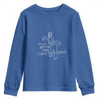 Parkinson's Warrior Youth Sweatshirt Funny I'm Not Getting Jiggy I Have Parkinsons