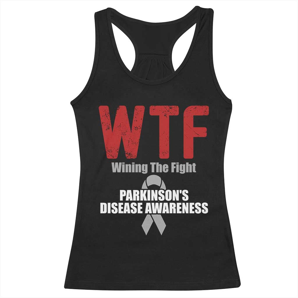 Parkinson's Awareness Racerback Tank Top WTF Winning The Fight Gray Ribbon Support Parkinsons Warriror