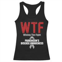 Parkinson's Awareness Racerback Tank Top WTF Winning The Fight Gray Ribbon Support Parkinsons Warriror