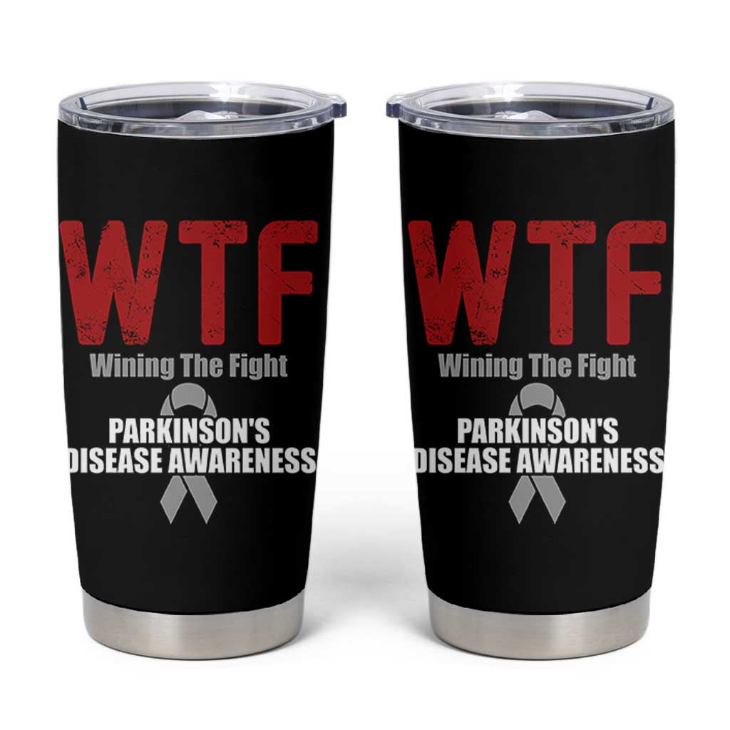 Parkinson's Awareness Tumbler Cup WTF Winning The Fight Gray Ribbon Support Parkinsons Warriror