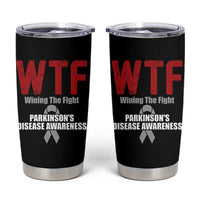 Parkinson's Awareness Tumbler Cup WTF Winning The Fight Gray Ribbon Support Parkinsons Warriror