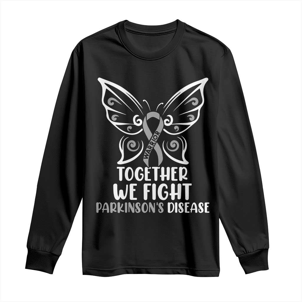 Parkinson's Awareness Long Sleeve Shirt We Fight Together Support Squad Gray Ribbon Butterfly