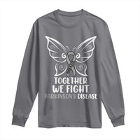 Parkinson's Awareness Long Sleeve Shirt We Fight Together Support Squad Gray Ribbon Butterfly