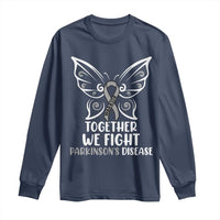 Parkinson's Awareness Long Sleeve Shirt We Fight Together Support Squad Gray Ribbon Butterfly