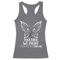 Parkinson's Awareness Racerback Tank Top We Fight Together Support Squad Gray Ribbon Butterfly