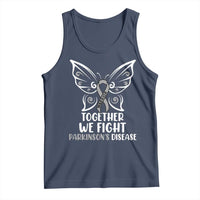 Parkinson's Awareness Tank Top We Fight Together Support Squad Gray Ribbon Butterfly