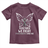 Parkinson's Awareness Toddler T Shirt We Fight Together Support Squad Gray Ribbon Butterfly