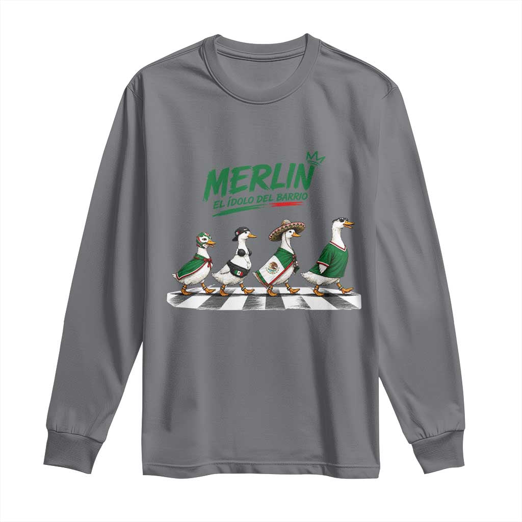 Merlin the Ducks Crosswalk Walk Parody Long Sleeve Shirt El Idolo Del Barrio Mexico Duck Soccer Football Fans