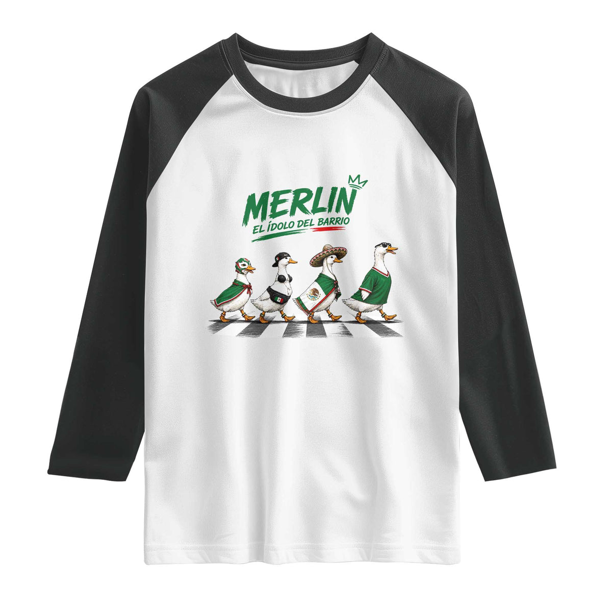 Merlin the Ducks Crosswalk Walk Parody Raglan Shirt El Idolo Del Barrio Mexico Duck Soccer Football Fans