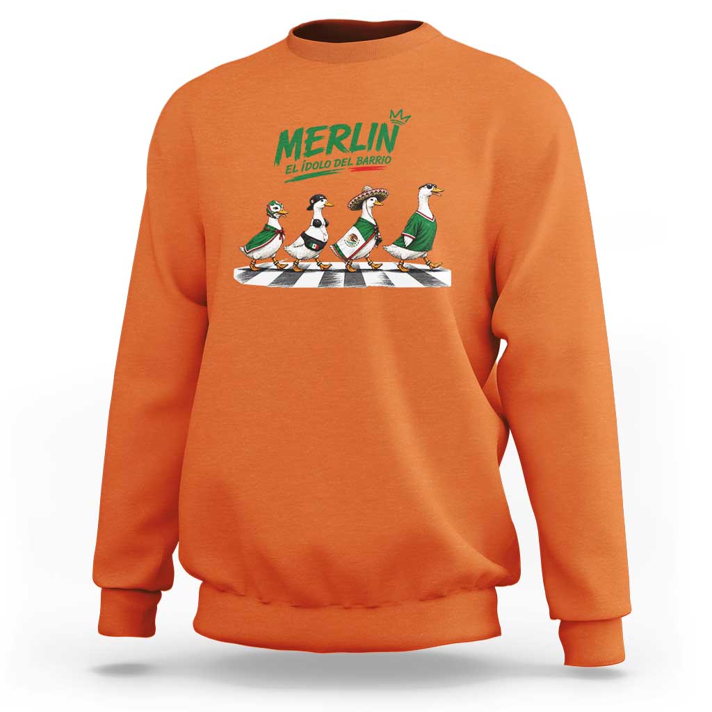 Merlin the Ducks Crosswalk Walk Parody Sweatshirt El Idolo Del Barrio Mexico Duck Soccer Football Fans