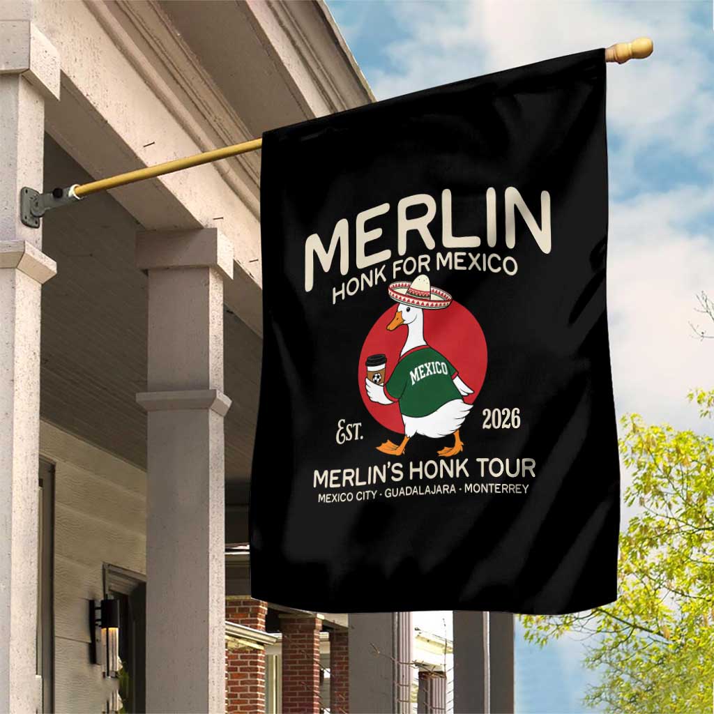 Merlin the Duck Honk Tour Mexico Retro Band Parody Garden Flag Mexican Pride Soccer Locer Football Fans