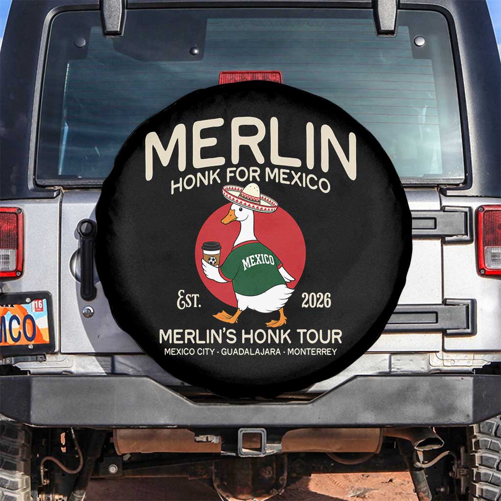 Merlin the Duck Honk Tour Mexico Retro Band Parody Spare Tire Cover Mexican Pride Soccer Locer Football Fans