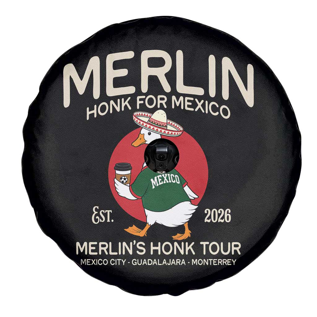 Merlin the Duck Honk Tour Mexico Retro Band Parody Spare Tire Cover Mexican Pride Soccer Locer Football Fans