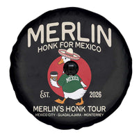Merlin the Duck Honk Tour Mexico Retro Band Parody Spare Tire Cover Mexican Pride Soccer Locer Football Fans