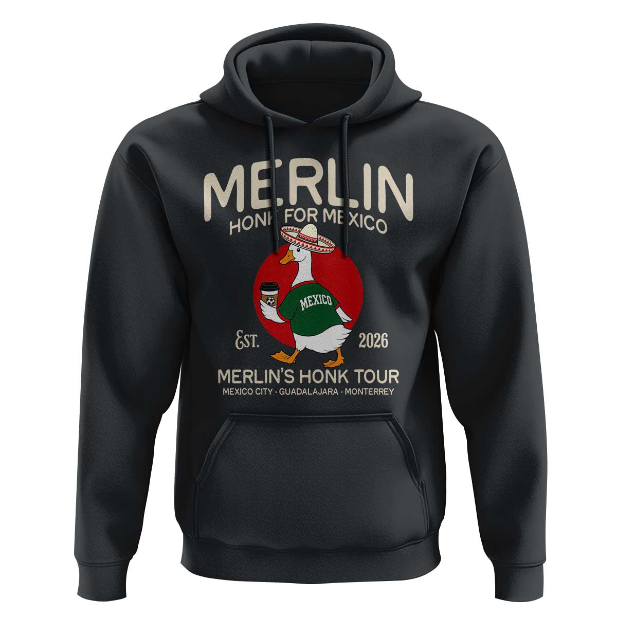 Merlin the Duck Honk Tour Mexico Retro Band Parody Hoodie Mexican Pride Soccer Locer Football Fans