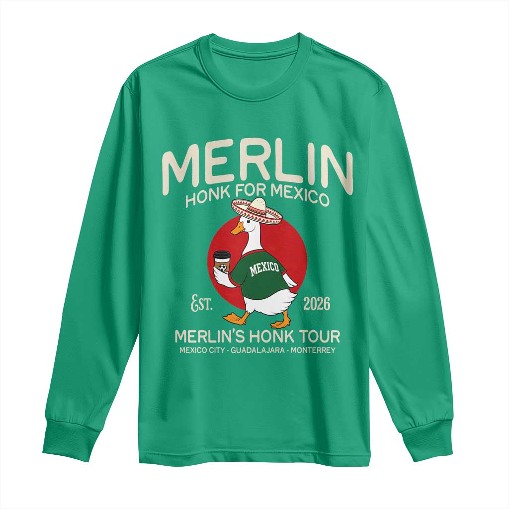 Merlin the Duck Honk Tour Mexico Retro Band Parody Long Sleeve Shirt Mexican Pride Soccer Locer Football Fans