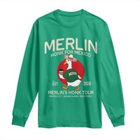 Merlin the Duck Honk Tour Mexico Retro Band Parody Long Sleeve Shirt Mexican Pride Soccer Locer Football Fans