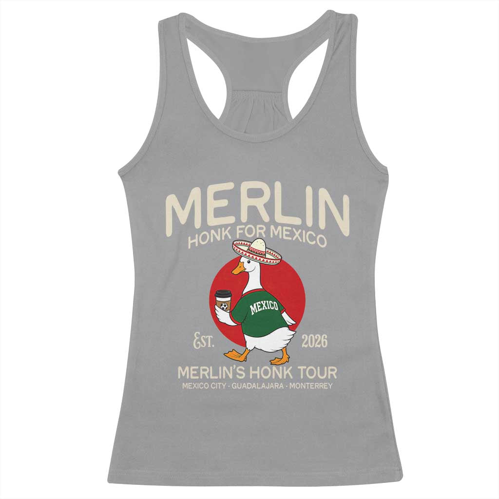 Merlin the Duck Honk Tour Mexico Retro Band Parody Racerback Tank Top Mexican Pride Soccer Locer Football Fans