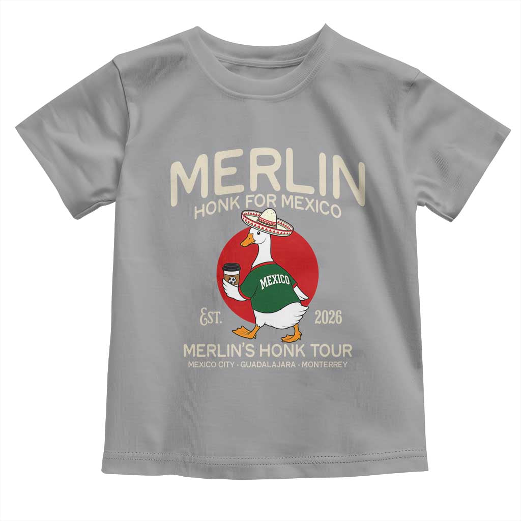 Merlin the Duck Honk Tour Mexico Retro Band Parody Toddler T Shirt Mexican Pride Soccer Locer Football Fans