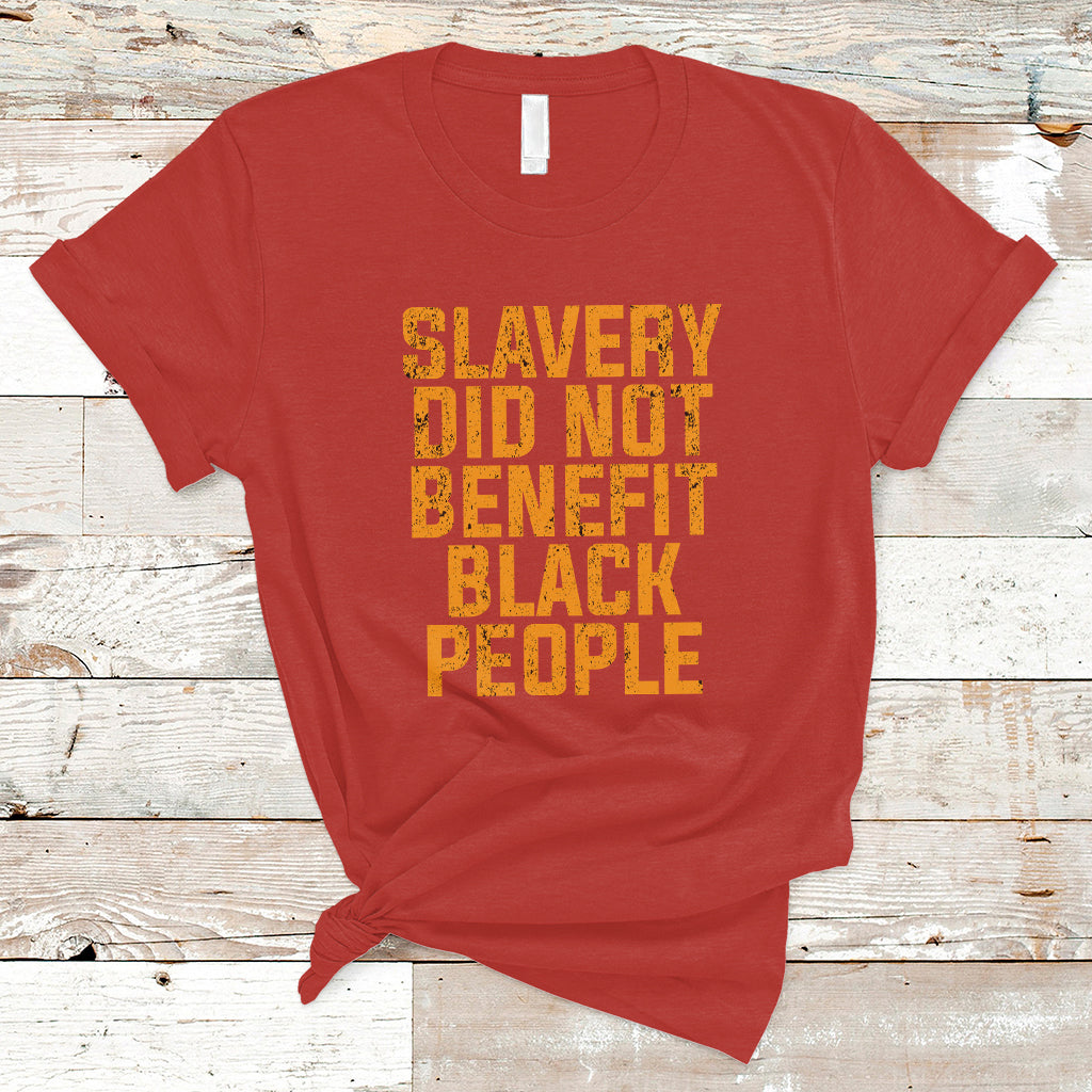 Equal Rights T Shirt Slavery Did Not Benefit Black People Men Women - Wonder Print Shop