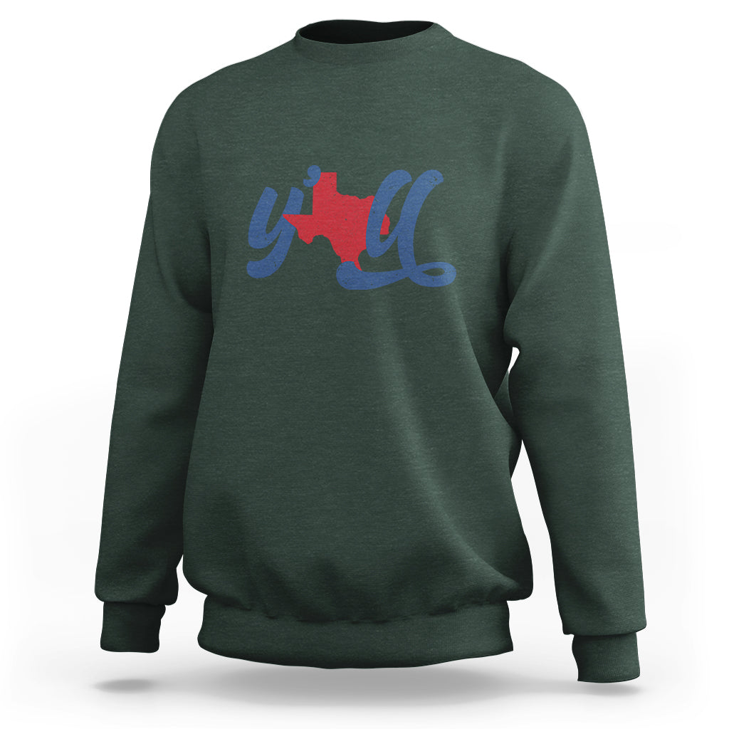 Texas Y'all Sweatshirt US Texan Pride - Wonder Print Shop