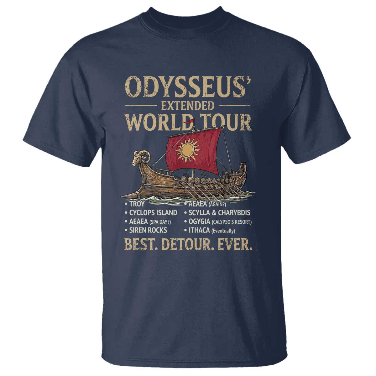 Odysseus Extended World Tour T Shirt Funny Greek Mythology Odyssey History Gift