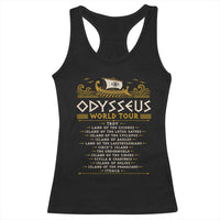 Odysseus World Tour Epic Journey Racerback Tank Top Funny Greek Mythology Odyssey History Gift