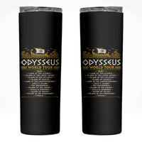 Odysseus World Tour Epic Journey Skinny Tumbler Funny Greek Mythology Odyssey History Gift