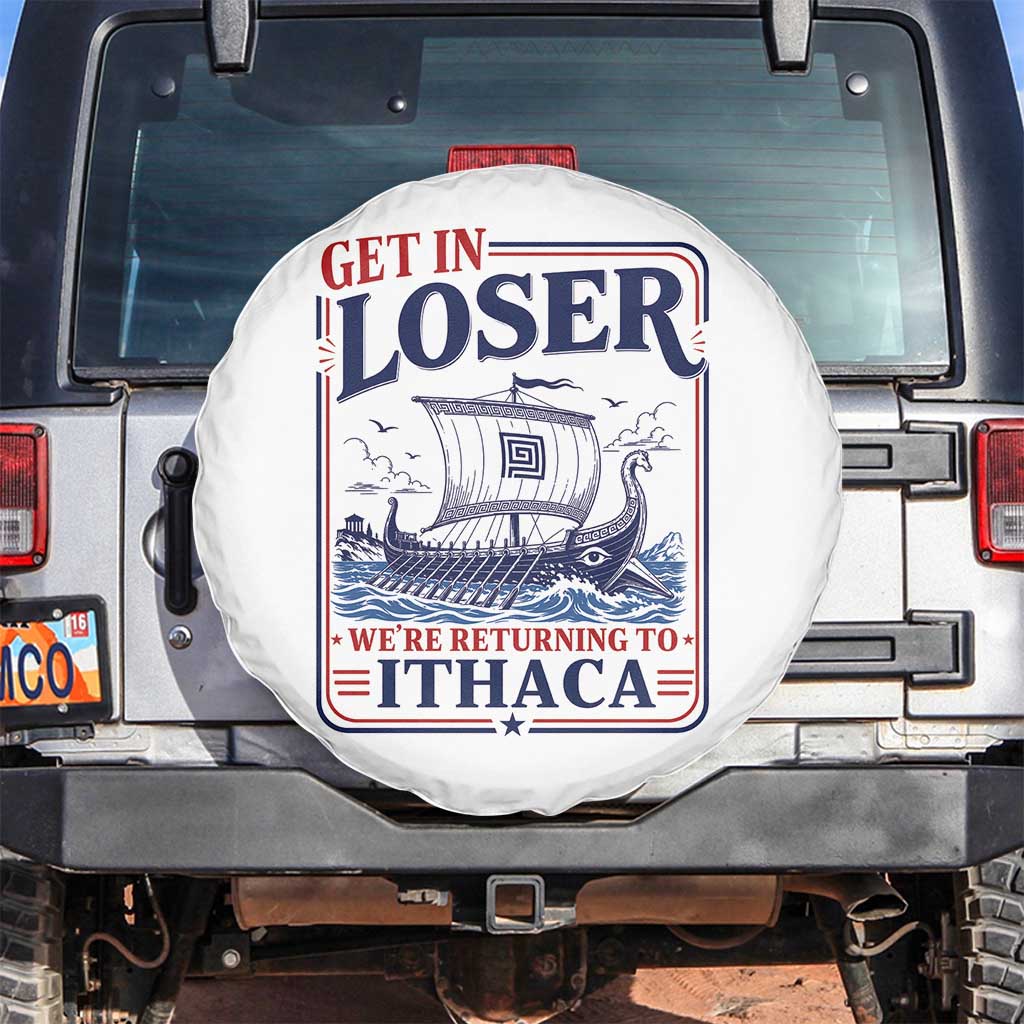 Funny Odysseus Journey Epic Odyssey Parody Spare Tire Cover Retro Get In Loser Returning To Ithaca Greek Mythology Meme