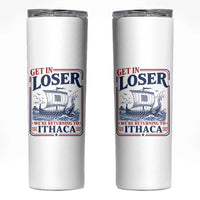 Funny Odysseus Journey Epic Odyssey Parody Skinny Tumbler Retro Get In Loser Returning To Ithaca Greek Mythology Meme