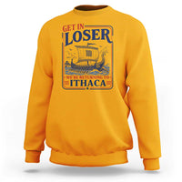 Funny Odysseus Journey Epic Odyssey Parody Sweatshirt Retro Get In Loser Returning To Ithaca Greek Mythology Meme