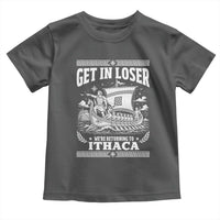 Funny Odysseus Get In Loser Returning To Ithaca Toddler T Shirt Epic Odyssey Meme Greek Mythology Humor