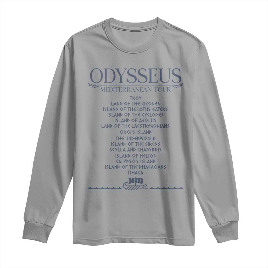 Odysseus Mediterranean Tour Long Sleeve Shirt Funny Greek Mythology Ancient History Graphic