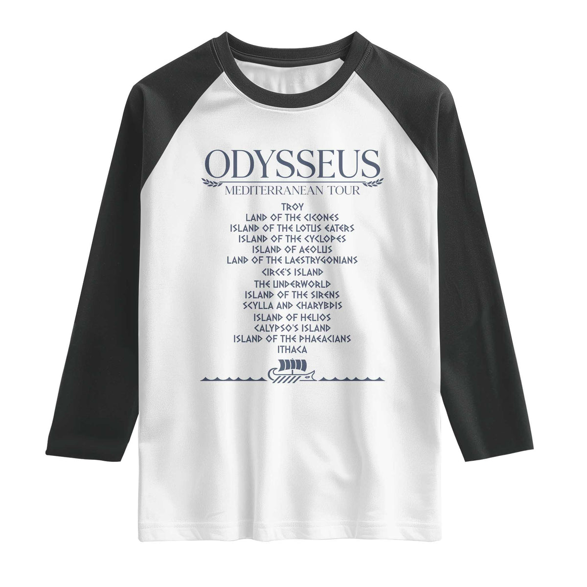 Odysseus Mediterranean Tour Raglan Shirt Funny Greek Mythology Ancient History Graphic