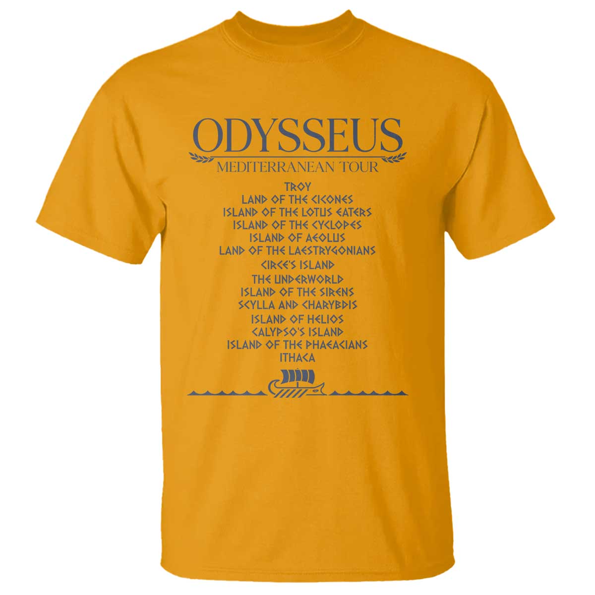 Odysseus Mediterranean Tour T Shirt Funny Greek Mythology Ancient History Graphic