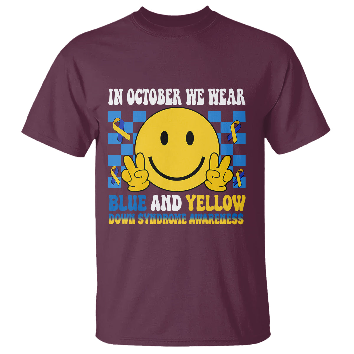 Down Syndrome Awareness T Shirt In October We Wear Blue And Yellow Support Squad - Wonder Print Shop