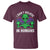 Green Turquoise Alien Face T Shirt Funny I Don't Believe In Human - Wonder Print Shop